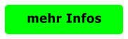 mehr Infos