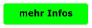 mehr Infos